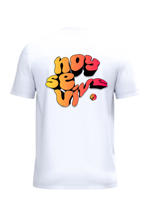 T-shirt Hoy Se Vive