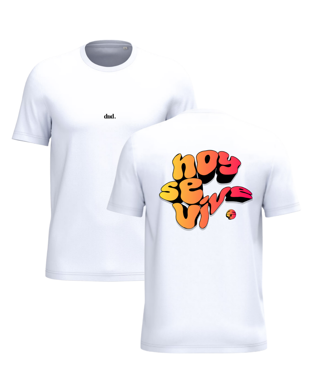 T-shirt Hoy Se Vive